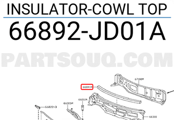 Nissan 66892JD01A INSULATOR-COWL TOP