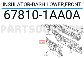 Nissan 678101AA0A INSULATOR-DASH LOWER,FRONT