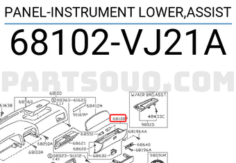 Nissan 68102VJ21A PANEL-INSTRUMENT LOWER,ASSIST