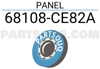 Nissan 68108CE82A PANEL
