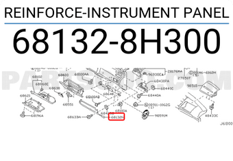 Nissan 681328H300 REINFORCE-INSTRUMENT PANEL