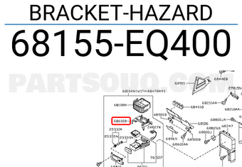 Nissan 68155EQ400 BRACKET-HAZARD