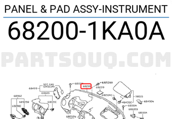 Nissan 682001KA0A PANEL & PAD ASSY-INSTRUMENT