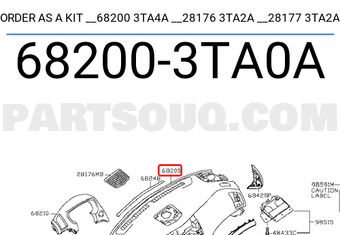 Nissan 682003TA0A ORDER AS A KIT __68200 3TA4A __28176 3TA2A __28177 3TA2A