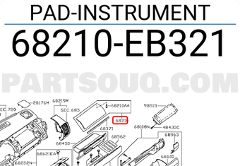 Nissan 68210EB321 PAD-INSTRUMENT