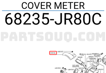 Nissan 68235JR80C COVER METER