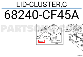 Nissan 68240CF45A LID-CLUSTER,C