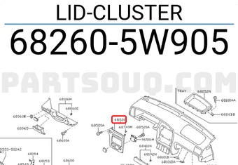 Nissan 682605W905 LID-CLUSTER