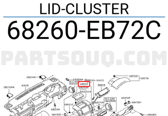 Nissan 68260EB72C LID-CLUSTER