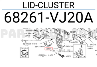 Nissan 68261VJ20A LID-CLUSTER