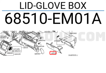 Nissan 68510EM01A LID-GLOVE BOX