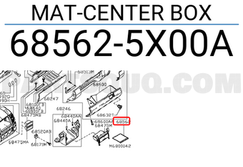 Nissan 685625X00A MAT-CENTER BOX