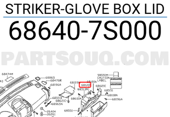 Nissan 686407S000 STRIKER-GLOVE BOX LID