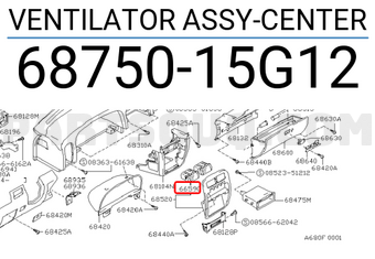 Nissan 6875015G12 VENTILATOR ASSY-CENTER