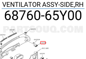 Nissan 6876065Y00 VENTILATOR ASSY-SIDE,RH
