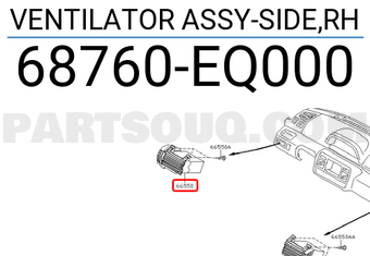 Nissan 68760EQ000 VENTILATOR ASSY-SIDE,RH