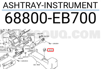 Nissan 68800EB700 ASHTRAY-INSTRUMENT