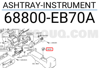 Nissan 68800EB70A ASHTRAY-INSTRUMENT