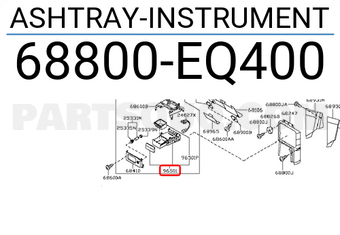 Nissan 68800EQ400 ASHTRAY-INSTRUMENT