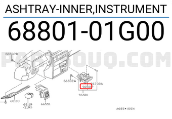 Nissan 6880101G00 ASHTRAY-INNER,INSTRUMENT