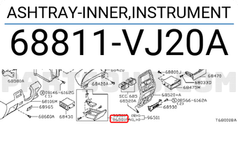 Nissan 68811VJ20A ASHTRAY-INNER,INSTRUMENT