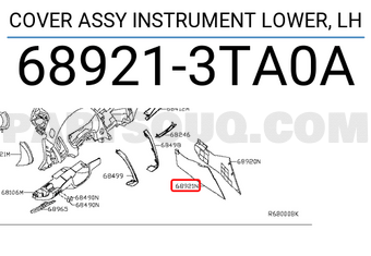 Nissan 689213TA0A COVER ASSY INSTRUMENT LOWER, LH