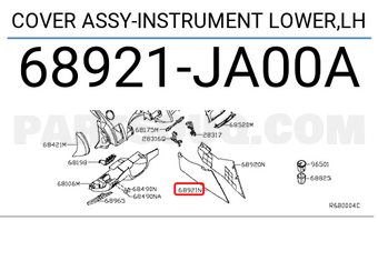 Nissan 68921JA00A COVER ASSY-INSTRUMENT LOWER,LH
