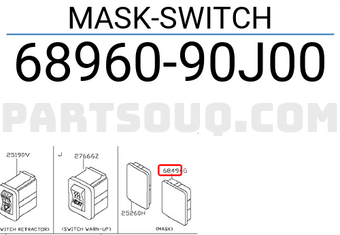Nissan 6896090J00 MASK-SWITCH