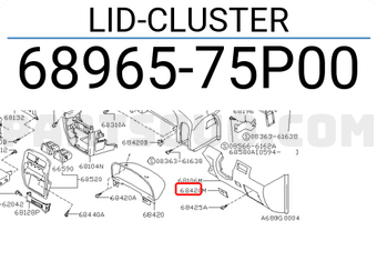 Nissan 6896575P00 LID-CLUSTER