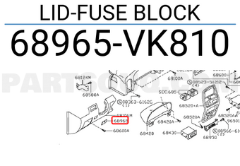 Nissan 68965VK810 LID-FUSE BLOCK