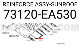 Nissan 73120EA530 REINFORCE ASSY-SUNROOF