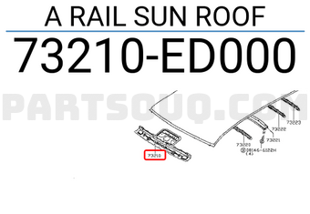 Nissan 73210ED000 A RAIL SUN ROOF