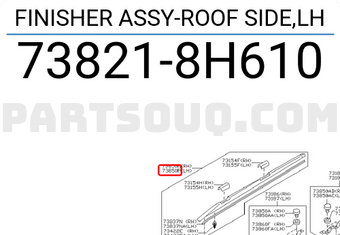 Nissan 738218H610 FINISHER ASSY-ROOF SIDE,LH