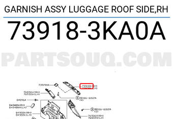 Nissan 739183KA0A GARNISH ASSY LUGGAGE ROOF SIDE,RH