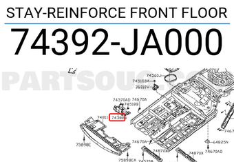 Nissan 74392JA000 STAY-REINFORCE FRONT FLOOR