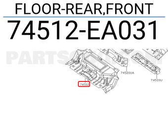 Nissan 74512EA031 FLOOR-REAR,FRONT