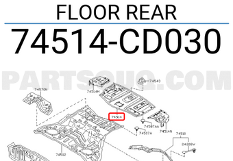 Nissan 74514CD030 FLOOR REAR