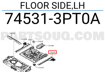 Nissan 745313PT0A FLOOR SIDE,LH