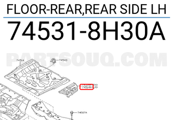 Nissan 745318H30A FLOOR-REAR,REAR SIDE LH