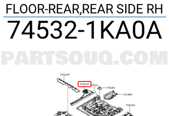 Nissan 745321KA0A FLOOR-REAR,REAR SIDE RH