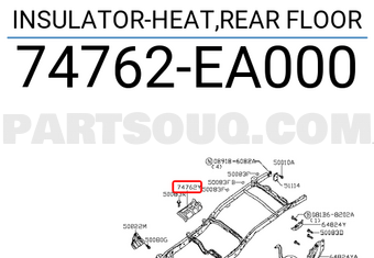 Nissan 74762EA000 INSULATOR-HEAT,REAR FLOOR