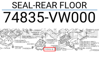 Nissan 74835VW000 SEAL-REAR FLOOR