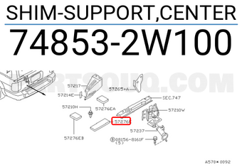 Nissan 748532W100 SHIM-SUPPORT,CENTER