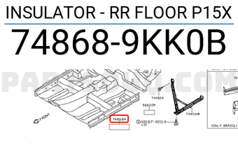 Nissan 748689KK0B INSULATOR - RR FLOOR P15X