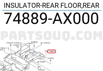 Nissan 74889AX000 INSULATOR-REAR FLOOR,REAR