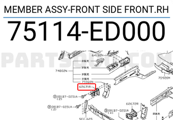 Nissan 75114ED000 MEMBER ASSY-FRONT SIDE FRONT.RH