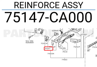 Nissan 75147CA000 REINFORCE ASSY