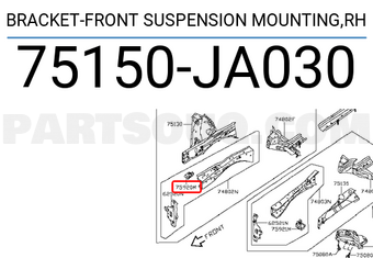 Nissan 75150JA030 BRACKET-FRONT SUSPENSION MOUNTING,RH