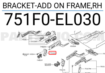 Nissan 751F0EL030 BRACKET-ADD ON FRAME,RH