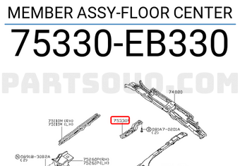 Nissan 75330EB330 MEMBER ASSY-FLOOR CENTER